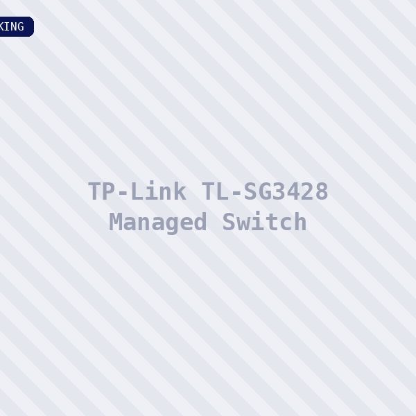 TP-Link TL-SG3428 Managed Switch